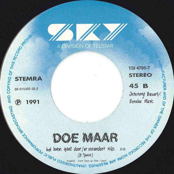 Doe Maar : Sinds 1 Dag Of 2 (32 Jaar) (7", Single)