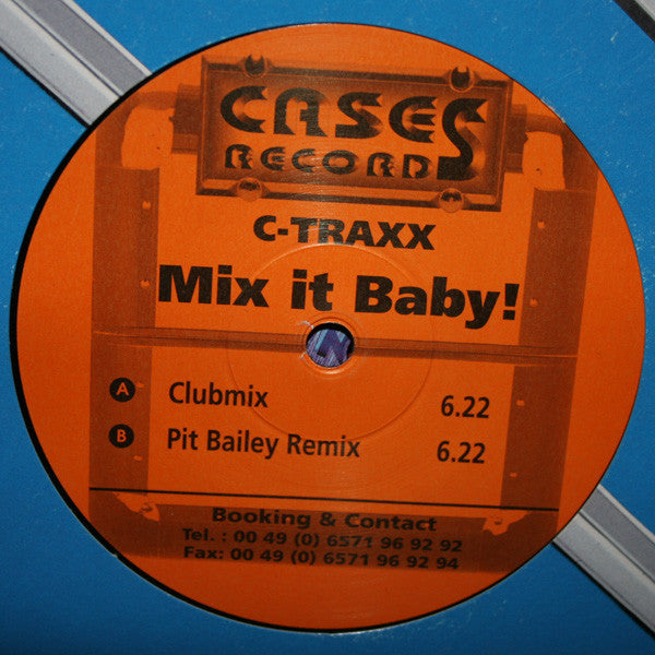 C-Traxx : Mix It Baby! (12")