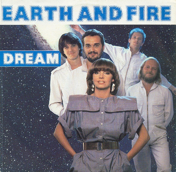 Earth And Fire : Dream (7", Single)