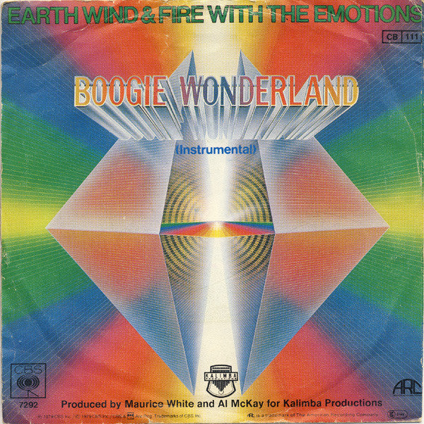 Earth, Wind & Fire With The Emotions : Boogie Wonderland (7", Single, CBS)