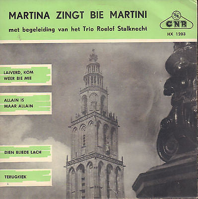Martina (20), Trio Roelof Stalknecht : Martina Zingt Bie Martini (7", EP)