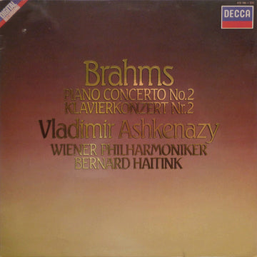Brahms* - Vladimir Ashkenazy, Wiener Philharmoniker, Bernard Haitink : Piano Concerto No.2 / Klavierkonzert Nr.2 (LP)