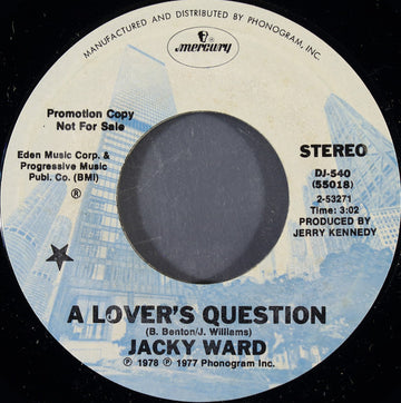 Jacky Ward : A Lover's Question (7", Single, Promo, Styrene)