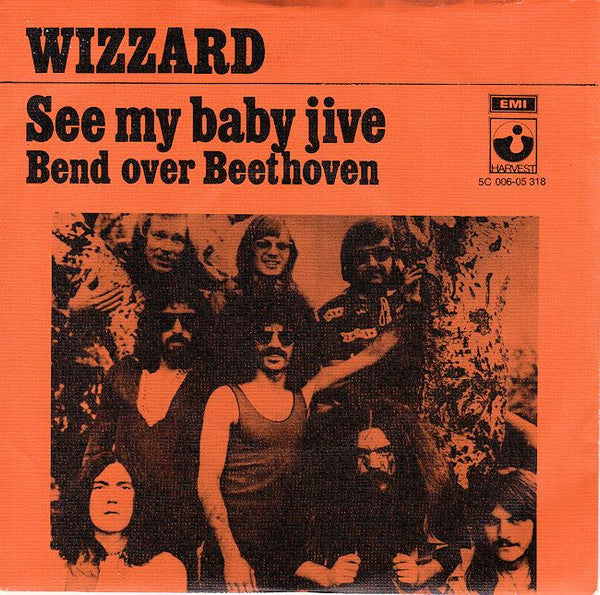 Wizzard (2) : See My Baby Jive (7", Single, Ora)