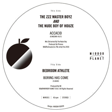 The Zzz Master Boyz And The Nude Boy Of Houze / Bedroom Athlete : Accacid / Boring Has Come (12")