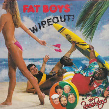 Fat Boys And The Beach Boys : Wipeout! (7", Single)