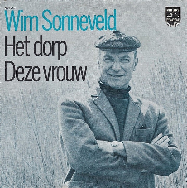 Wim Sonneveld : Het Dorp / Deze Vrouw (7", Single, RE)