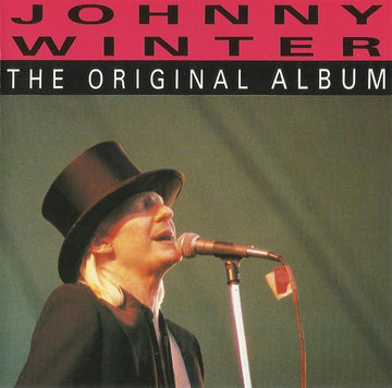 Johnny Winter : The Original Album (CD, Album, RE)