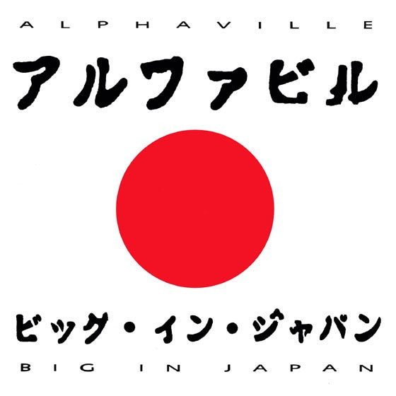 Alphaville : Big In Japan 1992 A.D. (7", Single)