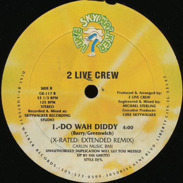 The 2 Live Crew : Do Wah Diddy (12")