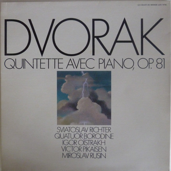 Dvorak* – Sviatoslav Richter, Quatuor Borodine*, Igor Oistrakh*, Viktor Pikaizen, Miroslav Rusin : Quintette Avec Piano, Op. 81 (LP, Comp)