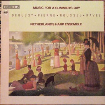 Debussy* • Pierne* • Roussel* • Ravel* - Netherlands Harp Ensemble : Music For A Summer's Day (LP)