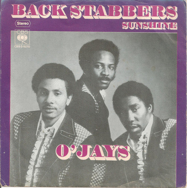 O'Jays* : Back Stabbers (7", Single)