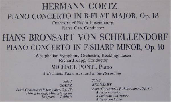 Hermann Goetz - Orchestra Of Radio Luxembourg with Pierre Cao / Hans Bronsart Von Schellendorf - Westfälisches Sinfonieorchester with Richard Kapp - Michael Ponti : Goetz: Piano Concerto In B-flat Major, Op. 18 / Bronsart: Piano Concerto In F-sharp Minor, Op. 10 (LP, Album)