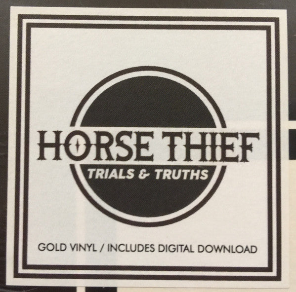 Horse Thief : Trials & Truths (LP, Album, Ltd, Gol)