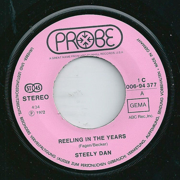 Steely Dan : Reeling In The Years (7", Single, Gre)