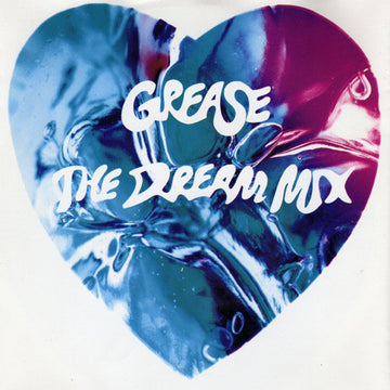 Frankie Valli, John Travolta And Olivia Newton-John : Grease - The Dream Mix (7")