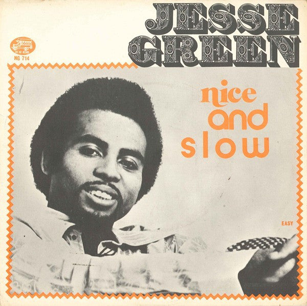 Jesse Green : Nice And Slow (7", Single)