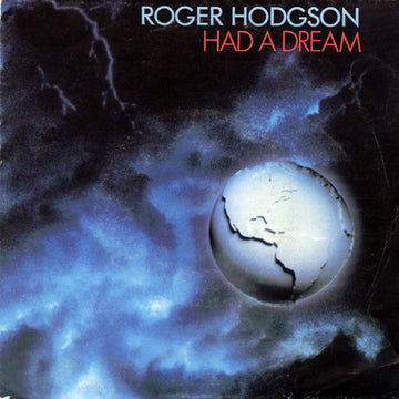 Roger Hodgson : Had A Dream (7", Single)