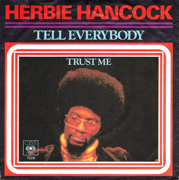 Herbie Hancock : Tell Everybody (7", Single)