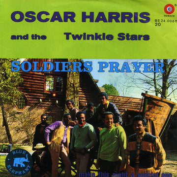 Oscar Harris And The Twinkle Stars : Soldiers Prayer (7")