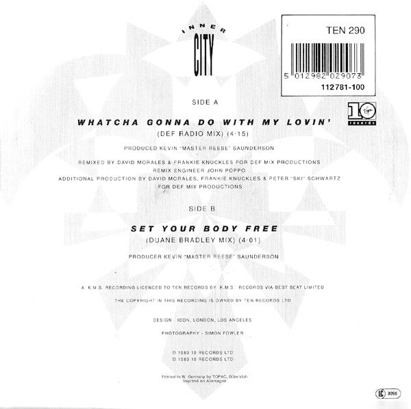 Inner City : Whatcha Gonna Do With My Lovin' (7", Single)