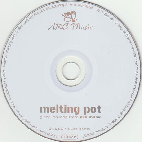 Various : Melting Pot-Global Sounds From ARC Music (CD, Album)