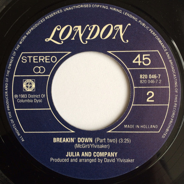 Julia And Company : Breakin' Down (Sugar Samba) (7", Single)
