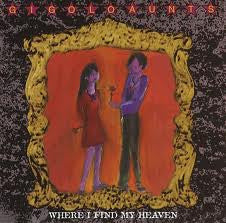 Gigolo Aunts : Where I Find My Heaven (CD, Single)