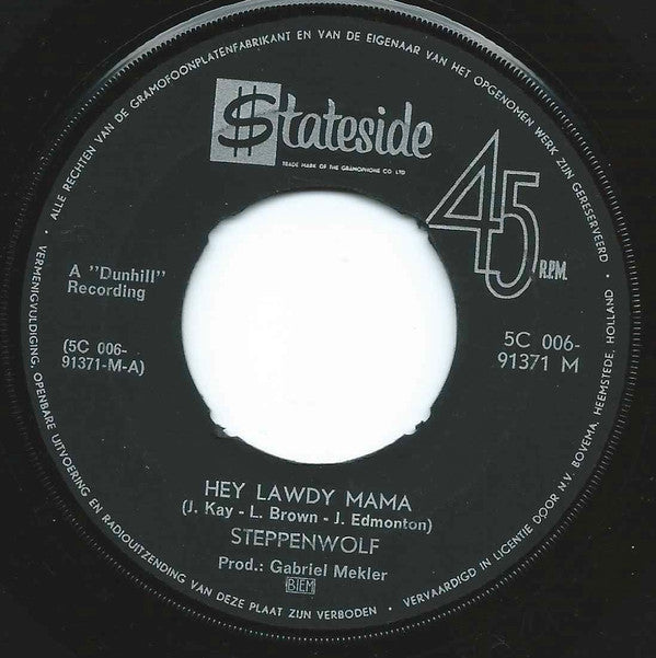 Steppenwolf : Hey Lawdy Mama (7", Single, Mono)