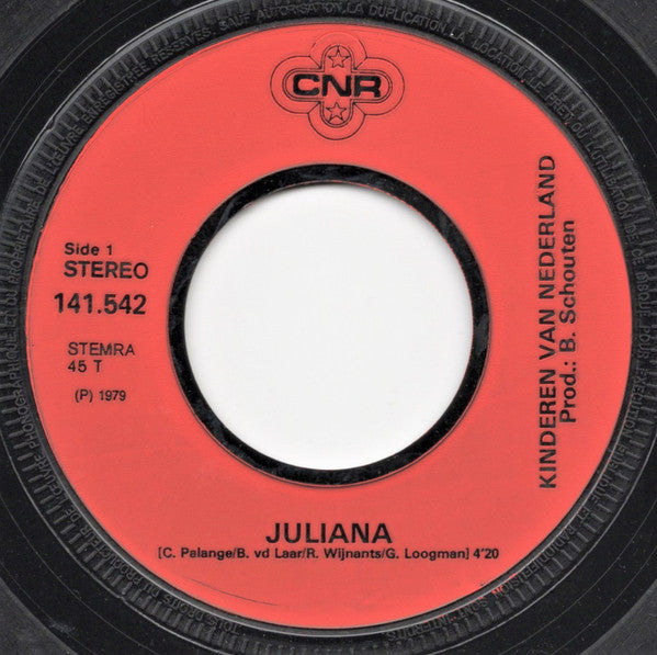 Kinderen Van Nederland : Juliana (7", Single)
