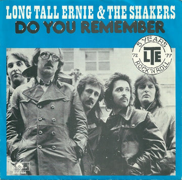 Long Tall Ernie And The Shakers : Do You Remember (7", Single)