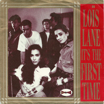 Loïs Lane : It's The First Time (7", Single)