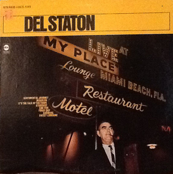 Dell Staton : Live At My Place Miami Beach, Fla. (LP)