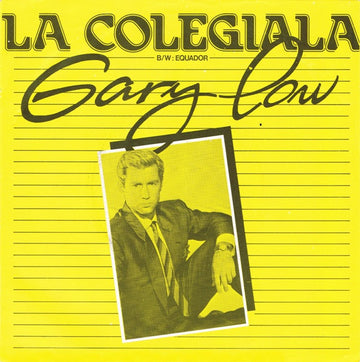 Gary Low : La Colegiala (7", Single)