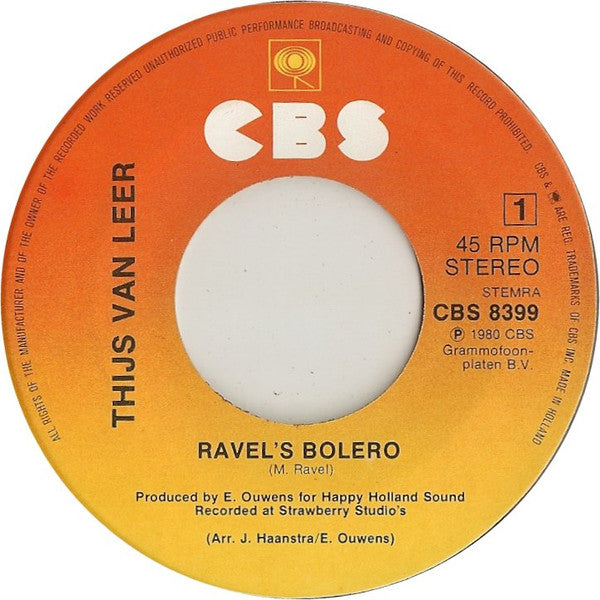 Thijs van Leer : Plays Ravel's Bolero - Love Theme From "10" (7", Single)