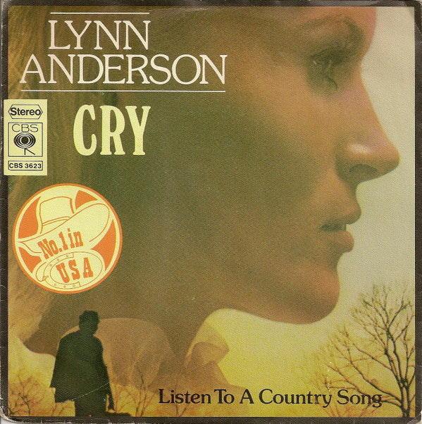 Lynn Anderson : Cry / Listen To A Country Song (7", Single)