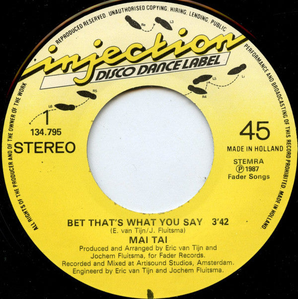 Mai Tai : Bet That's What You Say (7")