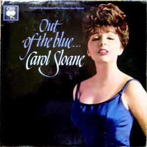 Carol Sloane : Out Of The Blue (LP, Mono)