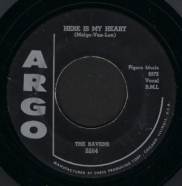 The Ravens (2) : Here Is My Heart (7", Styrene)