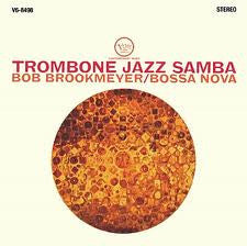 Bob Brookmeyer : Trombone Jazz Samba / Bossa Nova (LP, Album)