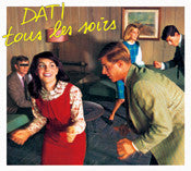 Dati : Tous Les Soirs (CD, Album)
