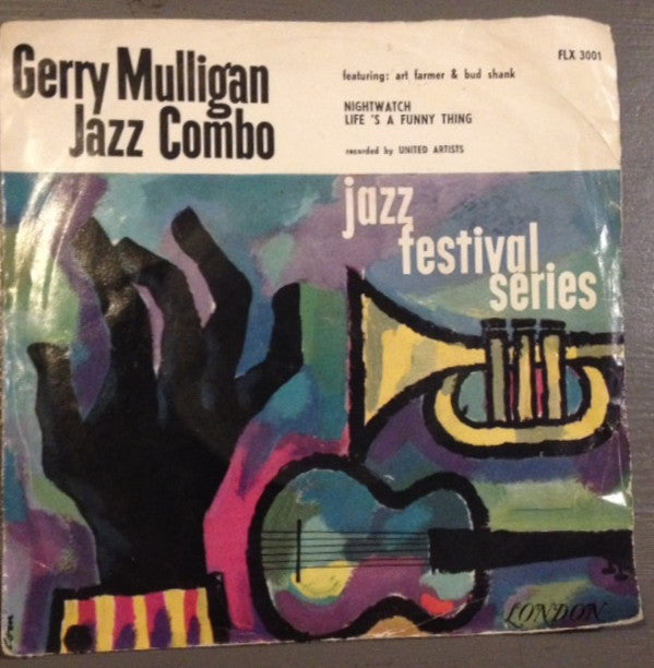 Gerry Mulligan And The Jazz Combo Featuring: Art Farmer & Bud Shank : Nightwatch / Life's A Funny Thing (7", Single)