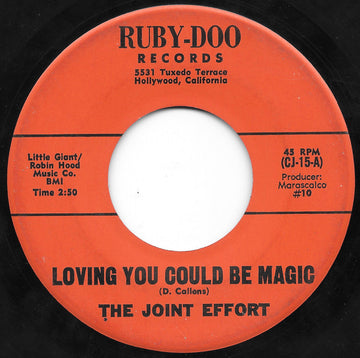 The Joint Effort : Loving You Could Be Magic (7", Single)