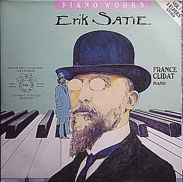 Erik Satie / France Clidat : Piano Works Vol. I (2xLP, Album)