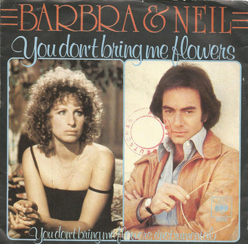 Barbra Streisand & Neil Diamond : You Don't Bring Me Flowers (7", Single, Promo)