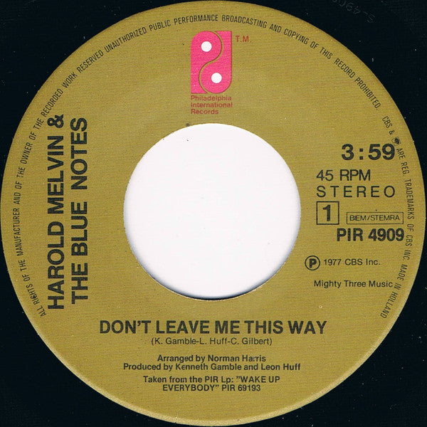 Harold Melvin And The Blue Notes : Don't Leave Me This Way (7", Single)