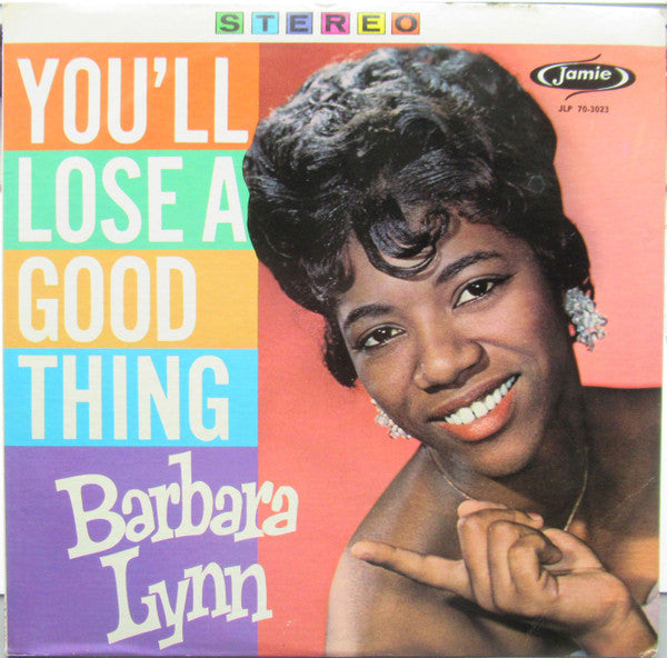 Barbara Lynn : You'll Lose A Good Thing (LP)