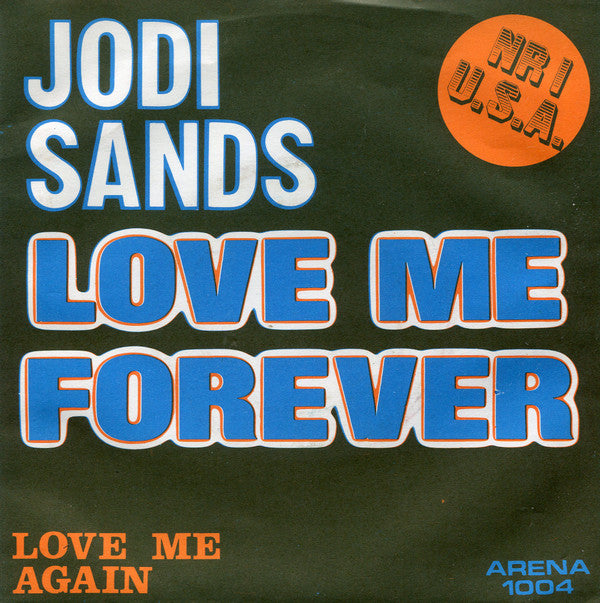 Jodie Sands / The Four Esquires : Love Me Forever / Love Me Again (7", Blu)