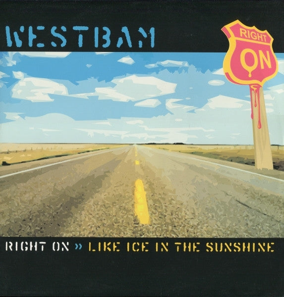 WestBam : Right On / Like Ice In The Sunshine (12")
